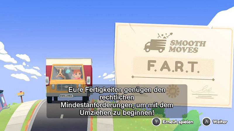 Der Umzugs-LKW fährt eine Straße entlang. Unten steht in Untertitel: Eure Fertigkeiten genügen den rechtlichen Anforderungen, um mit dem Umziehen zu beginnen! Die schrift ist groß mit starkem Kontrast.