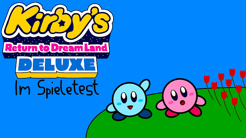 Gezeichnet von Jayden. Ein blauer und ein pinker Kirby auf einer Wiese. Schriftzug: Kirby's Return to DreamLand Deluxe im Spieletest.